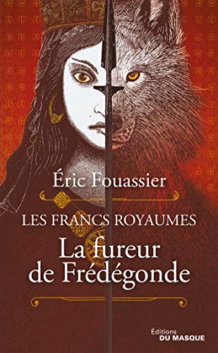 Beispielbild fr La Fureur de Frdgonde zum Verkauf von books-livres11.com