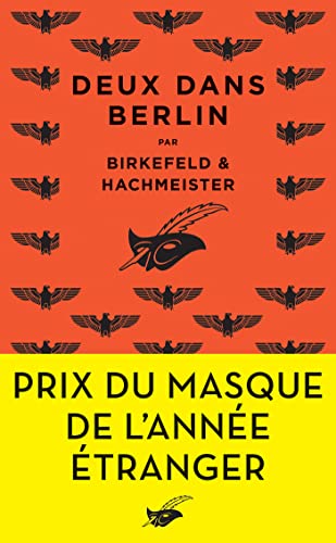 Beispielbild fr Deux dans Berlin: Prix du Masque de l'anne tranger zum Verkauf von Ammareal