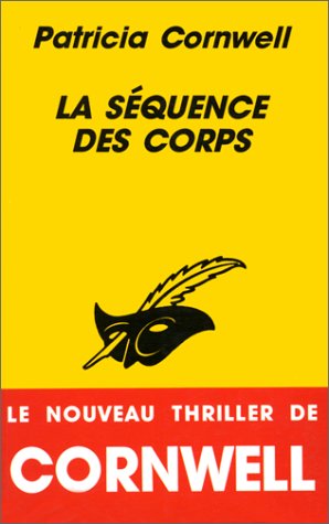 9782702478271: La Squence des corps