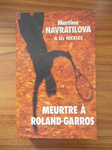 9782702478325: Meurtre  Roland-Garros