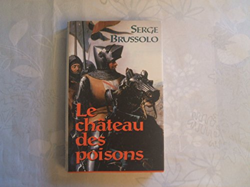 Beispielbild fr Le château des poisons zum Verkauf von WorldofBooks