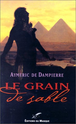 Beispielbild fr Le Grain de sable zum Verkauf von Ammareal