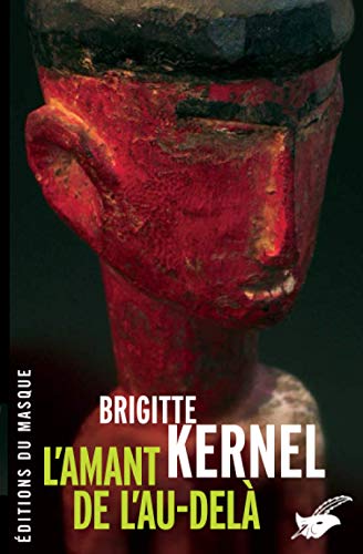 Beispielbild fr L'amant de l'au-del [Broch] Kernel, Brigitte zum Verkauf von BIBLIO-NET