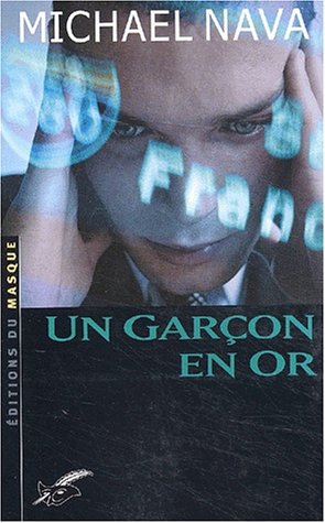 Un garÃ§on en or (9782702480632) by Nava, Michael