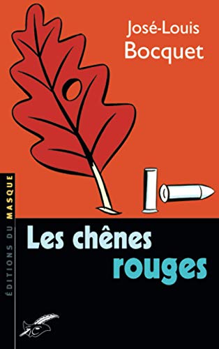 Beispielbild fr Les Chnes rouges zum Verkauf von Ammareal