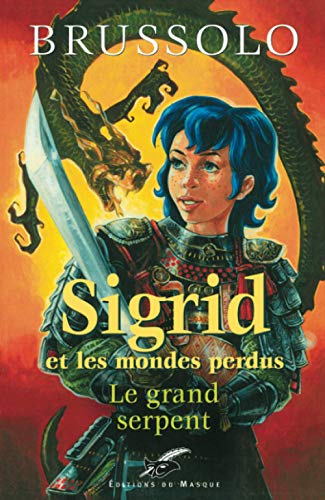 Beispielbild fr Sigrid et les mondes perdus, Tome 3 : Le grand serpent zum Verkauf von Ammareal