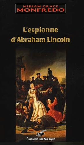 L'espionne d'Abraham Lincoln (9782702496442) by [???]