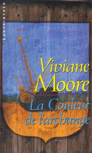 Stock image for La couleur de l'archange for sale by Librairie Th  la page