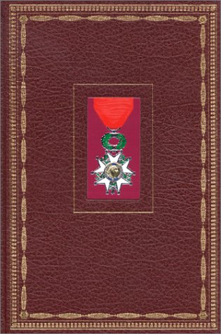 Beispielbild fr Histoire de la Lgion d'Honneur zum Verkauf von LIBRAIRIE GIL-ARTGIL SARL