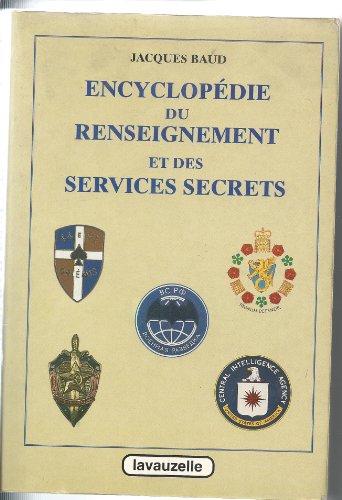 Encyclopédie du renseignement et des services secrets