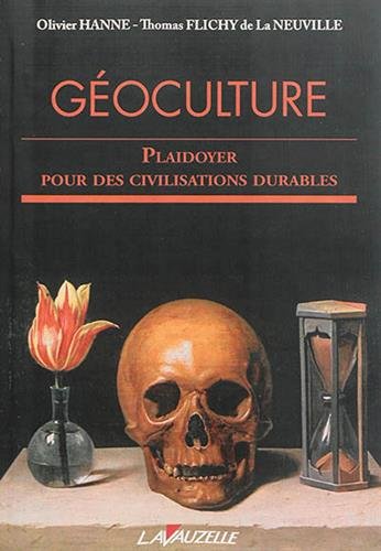 Stock image for Goculture : Plaidoyer pour des civilisations durables for sale by medimops