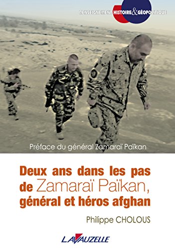 9782702516317: Deux ans dans les pas de Zamara Pakan, gnral et hros afghan