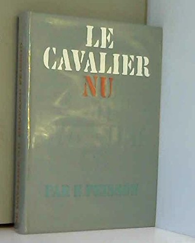 9782702594858: le cavalier nu - cercle du nouveau livre numrot