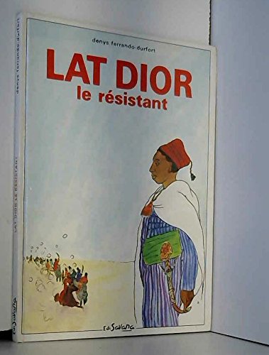 9782702704035: Lat Dior Le Resistant