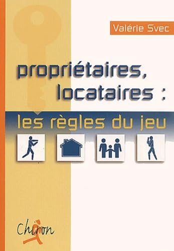 9782702706886: Proprietaires, Locataires : Les Regles Du Jeu