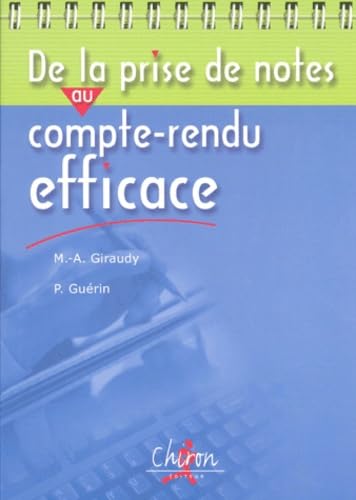 Beispielbild fr De la prise de notes au compte-rendu efficace zum Verkauf von medimops