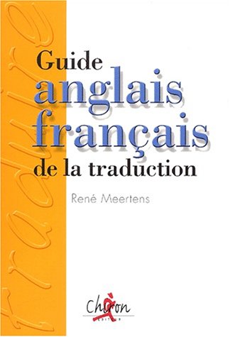 9782702707456: Guide anglais franais de la traduction