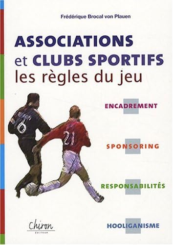 Stock image for Associations et clubs sportifs : les rgles du jeu for sale by medimops