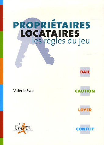 Stock image for Propritaires / locataires : Les rgles du jeu for sale by Ammareal
