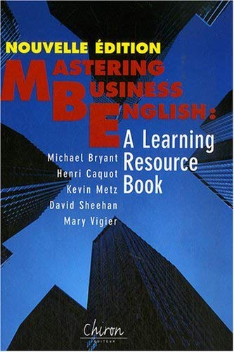 Beispielbild fr Mastering business in english : A learning resource book (1CD audio) zum Verkauf von Ammareal