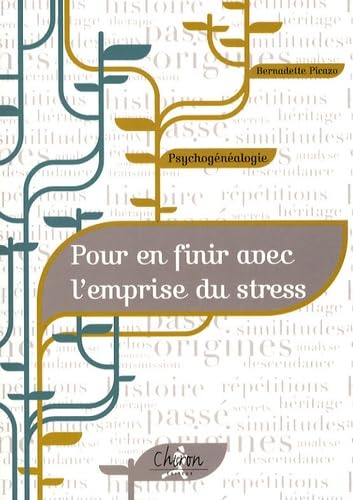 Stock image for Psychognalogie : pour en finir avec l'emprise du stress for sale by Ammareal