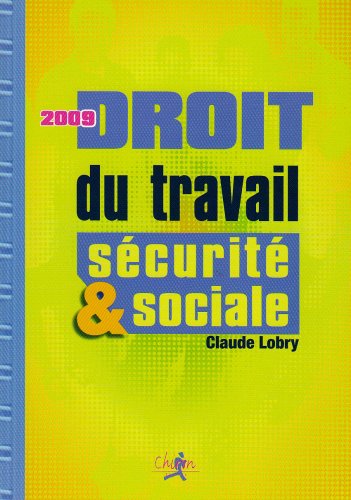 9782702712450: Droit du travail et scurit sociale - le droit social en 300 questions-rponses