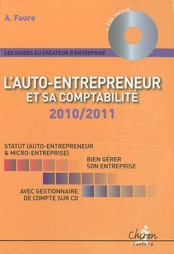 9782702713112: L'auto-entrepreneur et sa comptabilit: Gestionnaire de comptabilit inclus