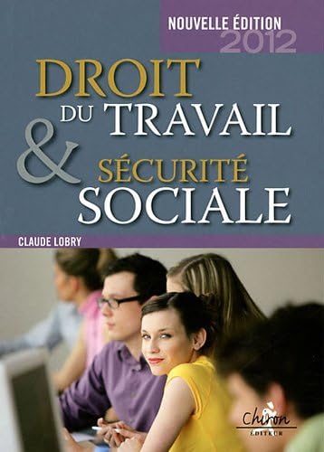 9782702713297: Droit du travail et scurit sociale : Le droit social en 300 questions-rponses