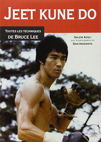 Stock image for Jeet Kune Do : Toute les techniques de Bruce Lee for sale by medimops