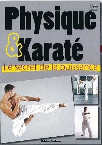 9782702714928: Physique et karat: Le secret de la puissance