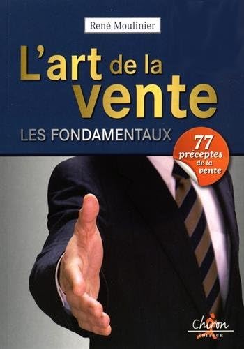Stock image for L'art de la vente : Les fondamentaux for sale by Ammareal