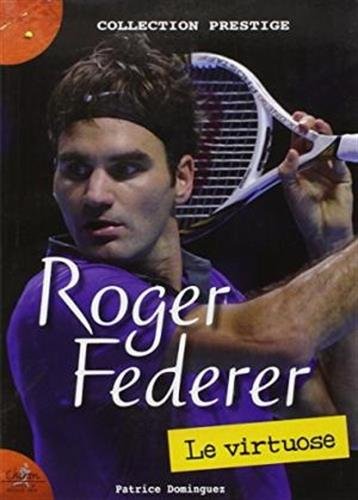 9782702717257: Roger federer - le virtuose