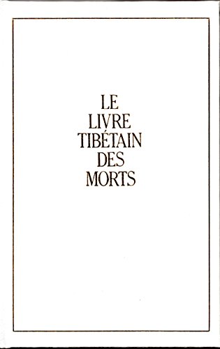 Stock image for Le livre thibetain des morts for sale by medimops