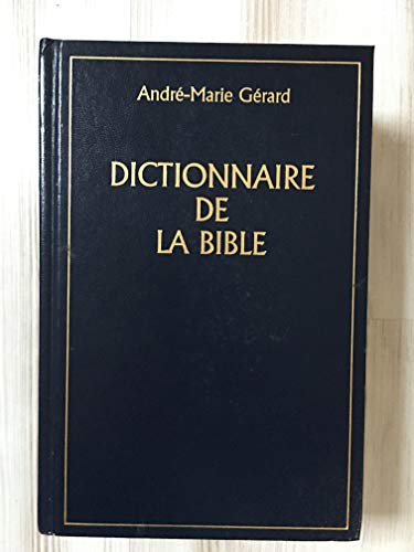 Dictionnaire de la Bible - Augustin Calmet