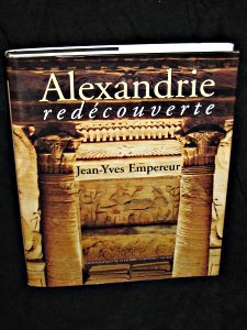 Stock image for Alexandrie redcouverte for sale by Librairie Le Lieu Bleu Paris