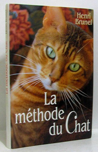 Beispielbild fr La mthode du chat zum Verkauf von Ammareal