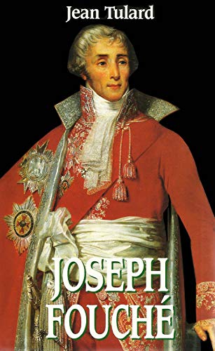 9782702815212: Joseph Fouch. Collection le Grand Livre du Mois.