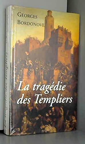 9782702815540: La tragdie des Templiers
