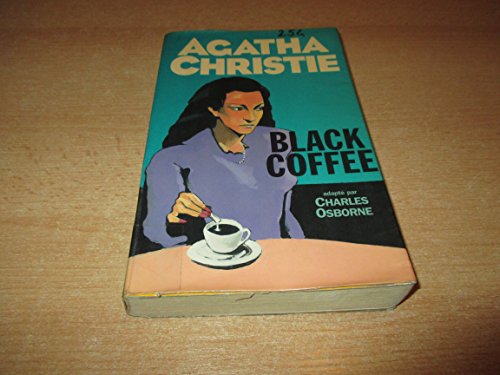 Stock image for Black coffee - Agatha Christie for sale by Book Hmisphres