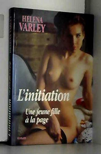 Stock image for L'initiation : Une jeune fille  la page for sale by Ammareal