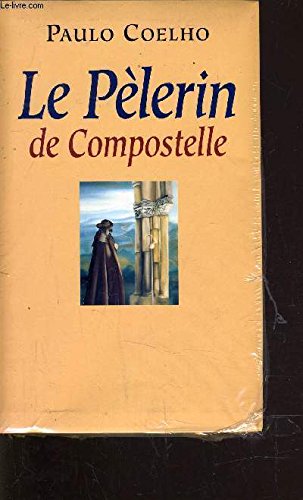 Stock image for LE PELERIN DE COMPOSTELLE for sale by medimops