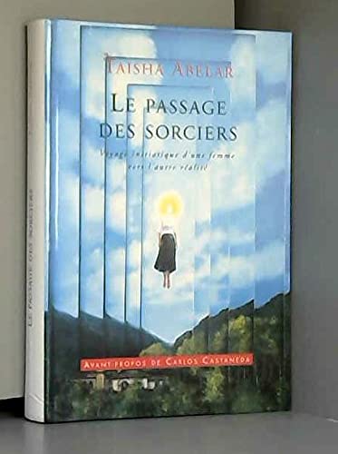 Beispielbild für Le passage des sorciers : Voyage initiatique d'une femme vers l'autre réalité zum Verkauf von medimops