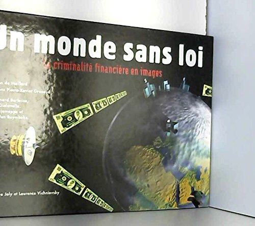 Beispielbild fr Un monde sans loi zum Verkauf von medimops