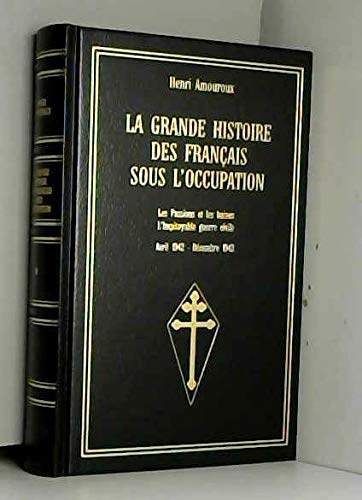 9782702823323: La grande histoire des Franais sous l'Occupation