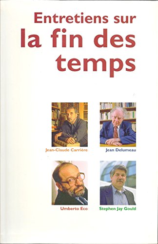 9782702824023: Entretiens sur la fin des temps