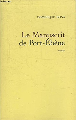 Imagen de archivo de Le manuscrit de Port-Ebne. a la venta por Frederic Delbos