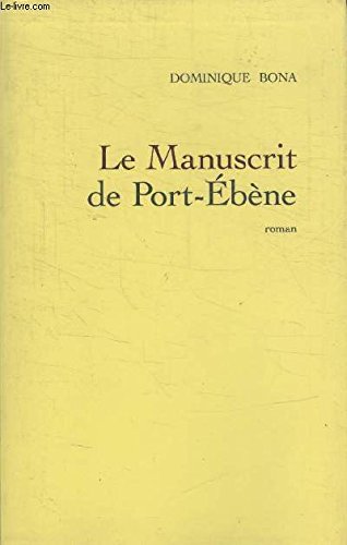 9782702824863: Le manuscrit de Port-Ebne.