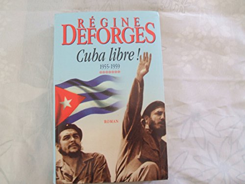 9782702825198: Cuba libre ! 1955-1959