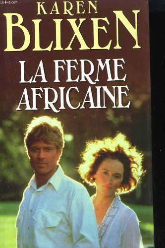 9782702825563: La ferme africaine (Les trsors de la littrature)