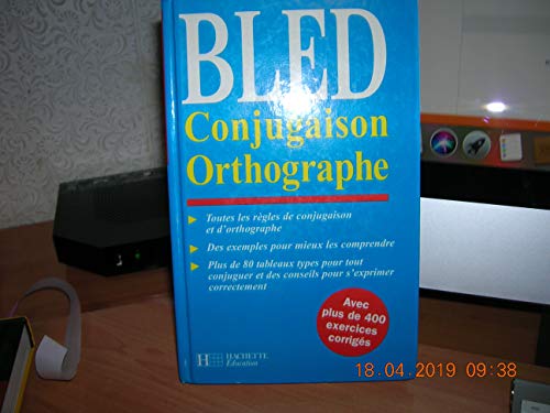 9782702825617: Bled conjugaison orthographe